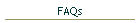 FAQs